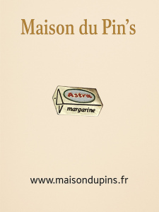Pin's margarine Astra